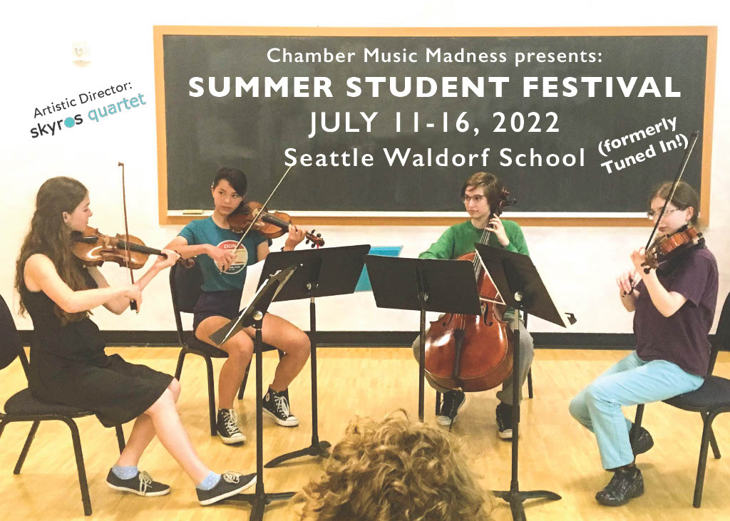 Chamber Music Madness Summer Student Festival 2022
